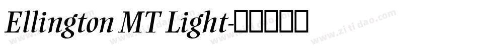 Ellington MT Light字体转换